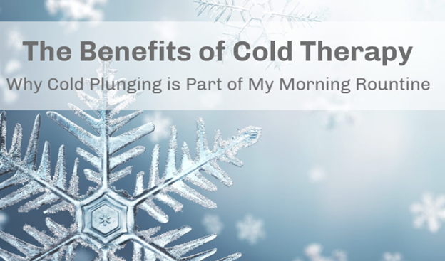 BENEFITS OF COLD THERAPY